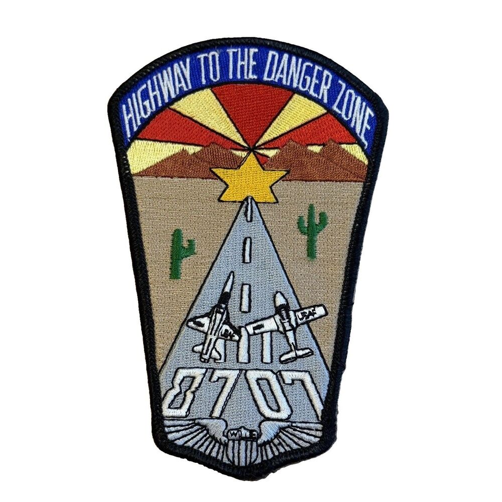 Vintage USAF 8707 Highway To The Danger Zone Arizona Embroidered Military Patch